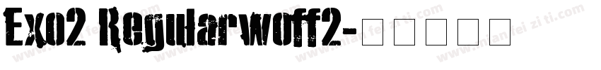 Exo2 Regularwoff2字体转换